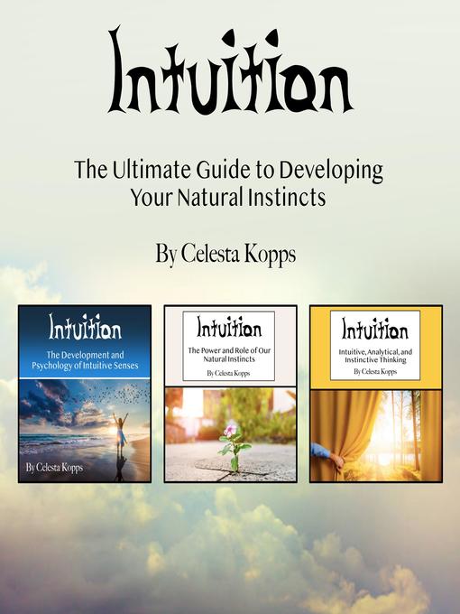 Title details for Intuition by Celesta Kopps - Wait list